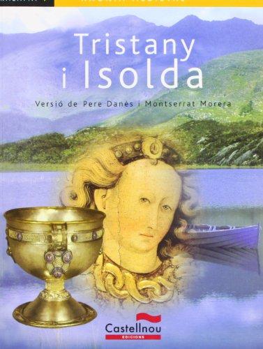 Tristany i Isolda (Col·lecció Kalafat, Band 7)