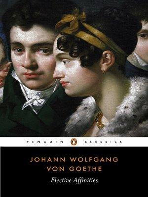 Elective Affinities (Penguin Classics)