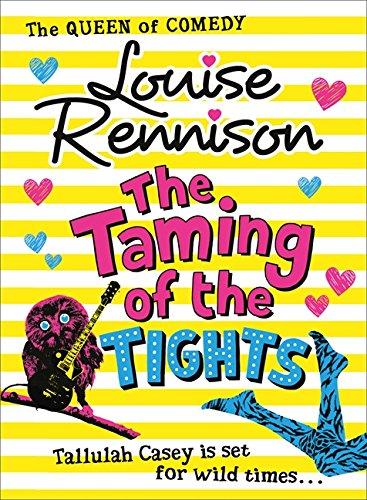 The Taming Of The Tights (The Misadventures of Tallulah Casey)