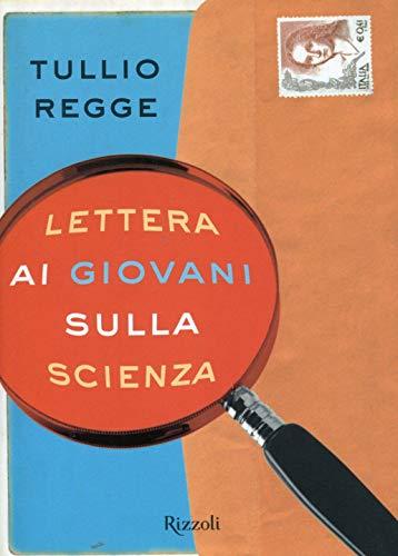 Lettera ai giovani sulla scienza (Saggi italiani)