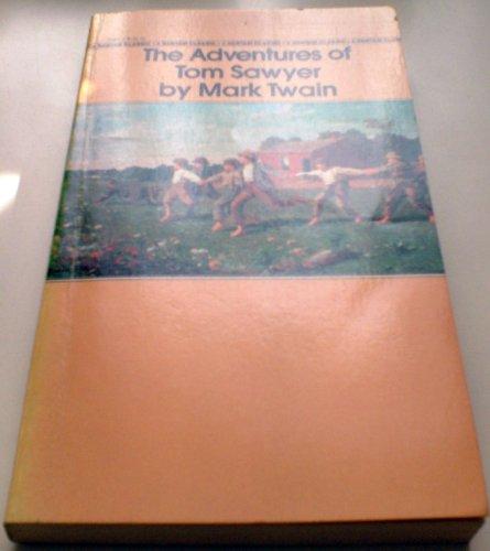 The Adventures Of Tom Sawyer: A Novel