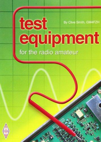 Test Equipment for the Radio Amateur