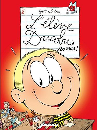 L'élève Ducobu. Vol. 12. 280 de QI !