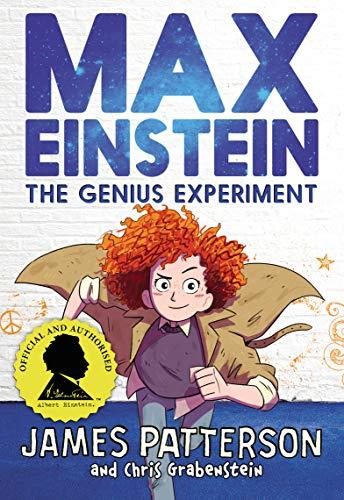 Max Einstein: The Genius Experiment (Max Einstein Series, Band 1)