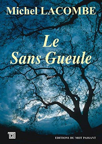 Le Sans Gueule