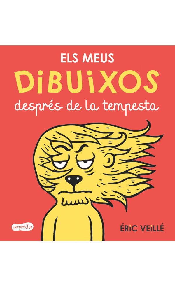 Els meus dibuixos després de la tempesta (HARPERKIDS CATALAN, Band 3)