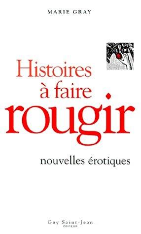 Histoires à faire rougir