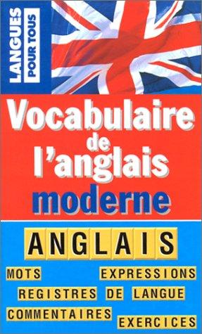 Vocabulaire de l'anglais moderne