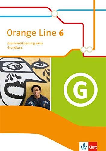 Orange Line 6 Grundkurs: Vokabeltraining aktiv mit Lösungsheft Klasse 10 (Orange Line. Ausgabe ab 2014)