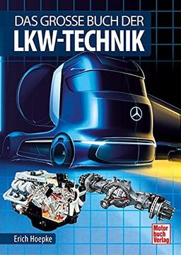 Das große Buch der Lkw-Technik