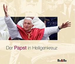 Der Papst in Heiligenkreuz