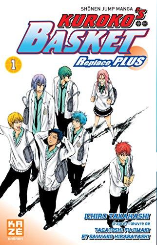 Kuroko's Basket Replace Plus, Tome 1 :