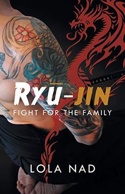 Ryū-jin: Fight for the Family