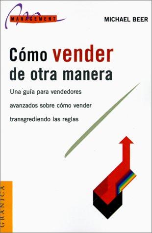 Como Vender De Otra Manera