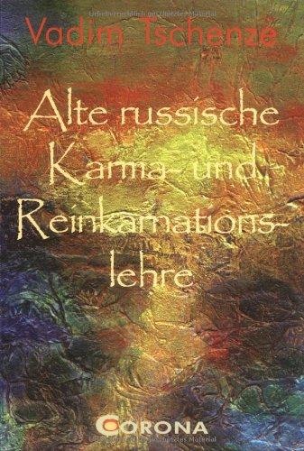 Alte russische Karma- und Reinkarnationslehre