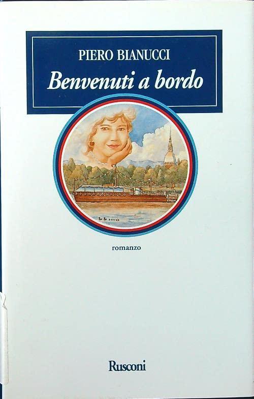 Benvenuti a bordo (Narrativa Rusconi)