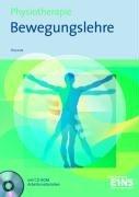 Bewegungslehre: Physiotherapie. Lehr-/Fachbuch