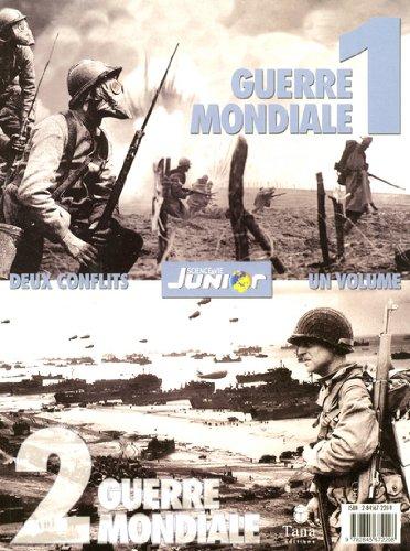 Guerre mondiale 1 : 1914-1918. Guerre mondiale 2 : 1939-1945