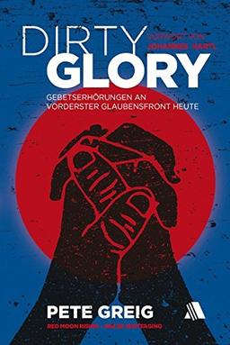 Dirty Glory - Deutsche Version: Red Moon Rising - Wie es weiterging