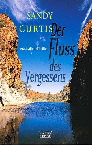 Der Fluss des Vergessens.