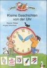 Kleine Geschichten von der Uhr