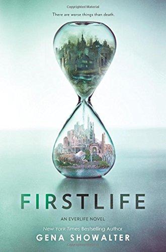 Firstlife: An Everlife Novel (Harlequin Teen)