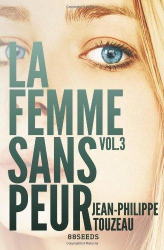 La femme sans peur (Volume 3)