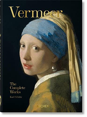 Vermeer. The Complete Works. 40th Ed. (40th Edition)