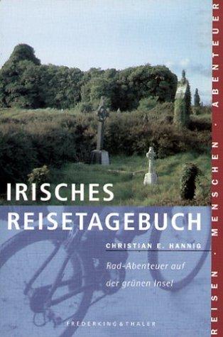 Irisches Reisetagebuch: Rad-Abenteuer auf der grünen Insel