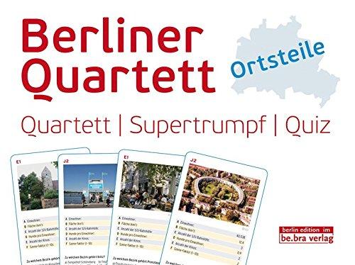 Berliner Quartett - Ortsteile: Quartett, Supertrumpf und Quiz in einem! Abwechslungsreicher Spielspaß garantiert!