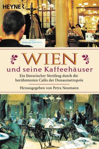 Wien und seine Kaffeehäuser