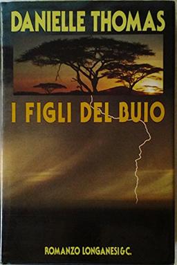 I figli del buio (La Gaja scienza)