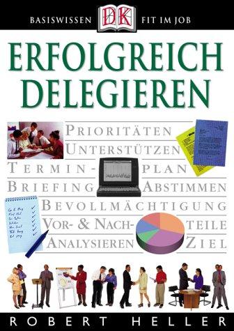 Erfolgreich delegieren