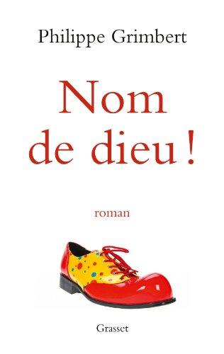 Nom de Dieu !