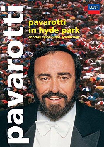 Luciano Pavarotti - Pavarotti In Hyde Park