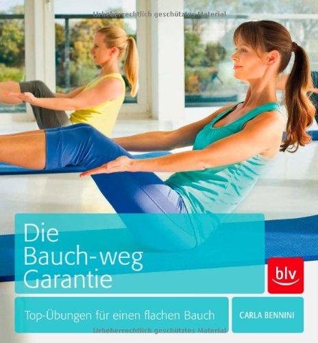 Die Bauch-weg-Garantie: Top-Übungen für einen flachen Bauch