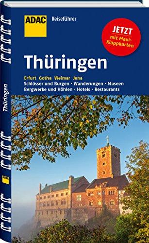 ADAC Reiseführer Thüringen: Erfurt Gotha Weimar Jena