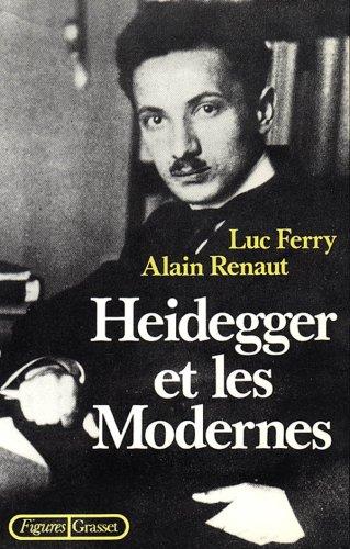 Heidegger et les modernes