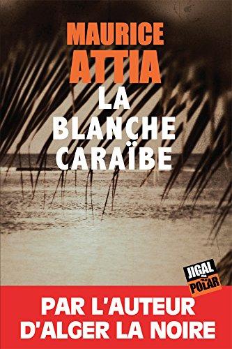 La blanche Caraïbe