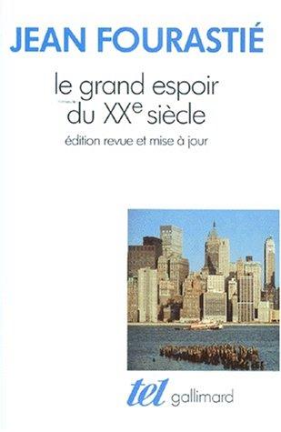 Le Grand espoir du XXe siècle