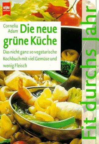 Die neue grüne Küche