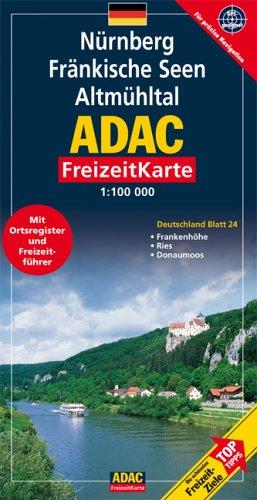 ADAC FreizeitKarte, Bl.24, Nürnberg, Fränkische Seen, Altmühltal: Reiseinfo & Register: Freizeitführer, Ortsregister mit Postleitzahlen. GPS-geeignete ... landschaftlich schöne Strecken