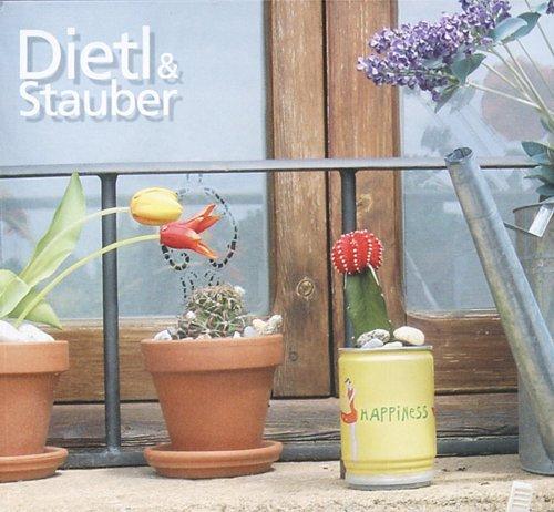 Dietl und Stauber