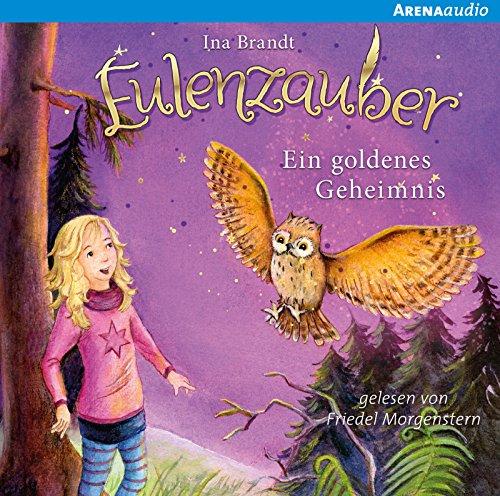 Eulenzauber (1). Ein goldenes Geheimnis