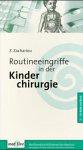 Routineeingriffe in der Kinderchirurgie, 1 CD-ROMFür Windows 3.1/95/NT 4.0 und MacOS ab 7.1