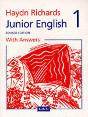 Haydn Richards : Junior English Pupil Book 1 With Answers -1997 Edition