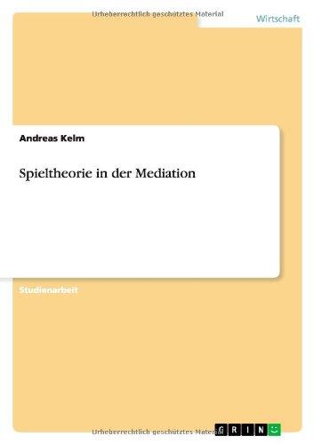 Spieltheorie in der Mediation