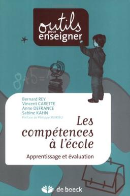 Les compétences à l'école : apprentissage et évaluation