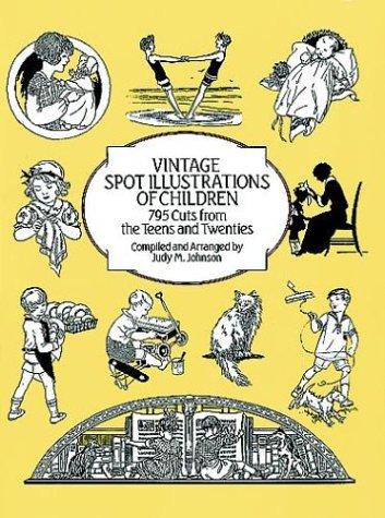 Vintage Spot Illustrations of Children: 795 Cuts from the Teens and Twenties (Dover Pictorial Archive Series)