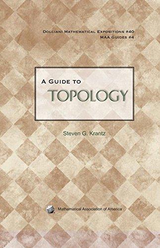 A Guide to Topology (Dolciani Mathematical Expositions) (DOLCIANI MATHEMATICAL EXPOSITIONS, 4, Band 4)